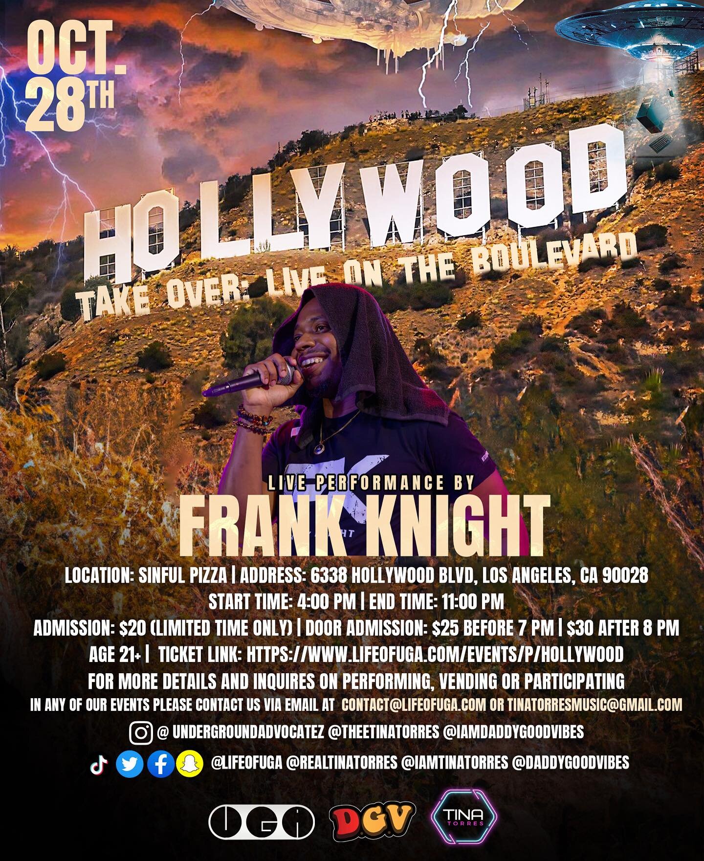 Tonight Los Angeles!!!! We outside!!!! Live on Hollywood Boulevard!!!

Hollywood Takeover: Live On The Boulevard (Live Music + Halloween Costume Party)
Date: October 28, 2023 (Saturday)
Even Start Time: 6:00 PM
Event End Time: 10:00 PM
Location: Sinf