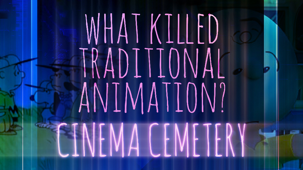 What Killed Traditional Animation