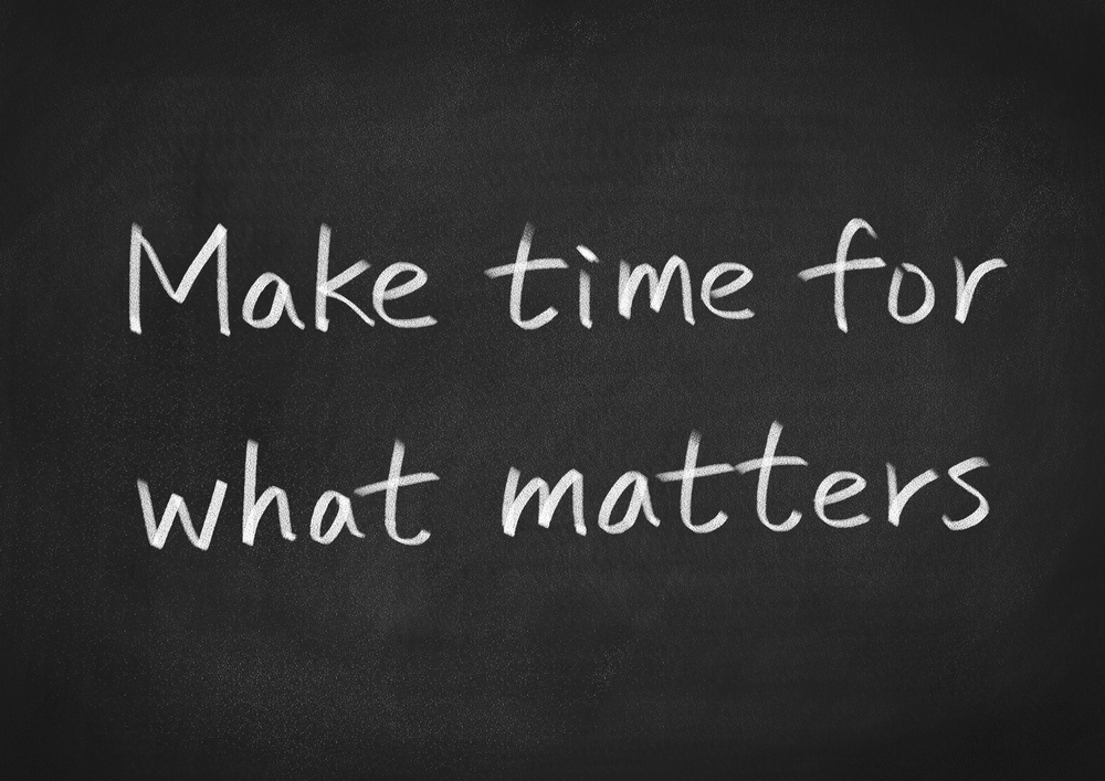 Make time. What for. What do you make the time