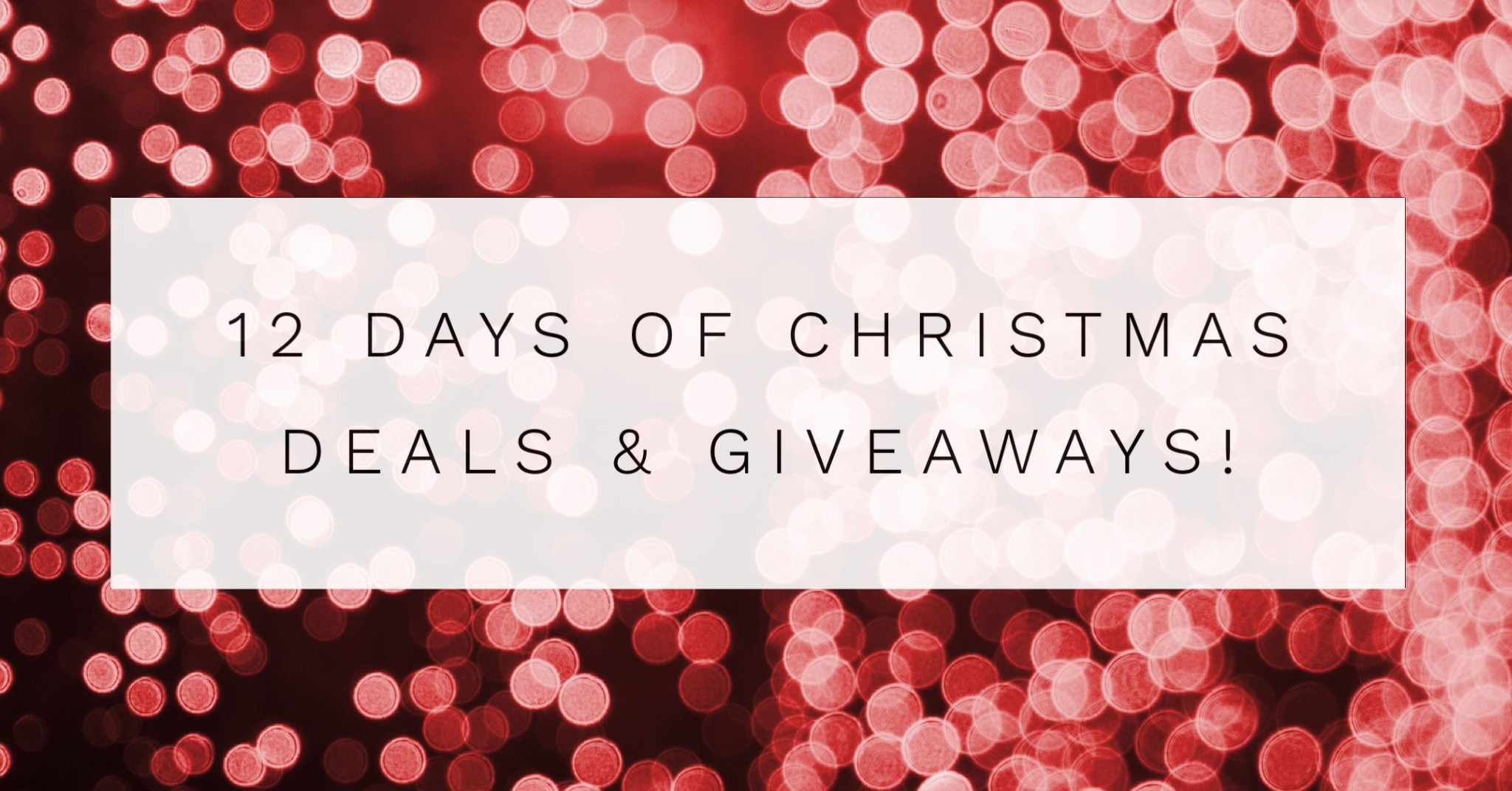 Enter to WIN $400 | PLUS 12 Days of Christmas Deals
