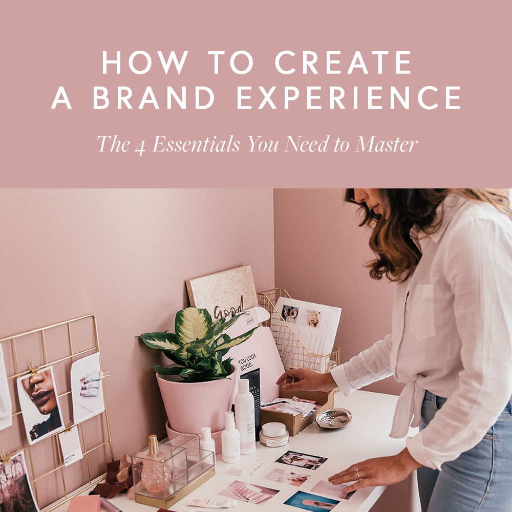 How To Create A Brand Experience