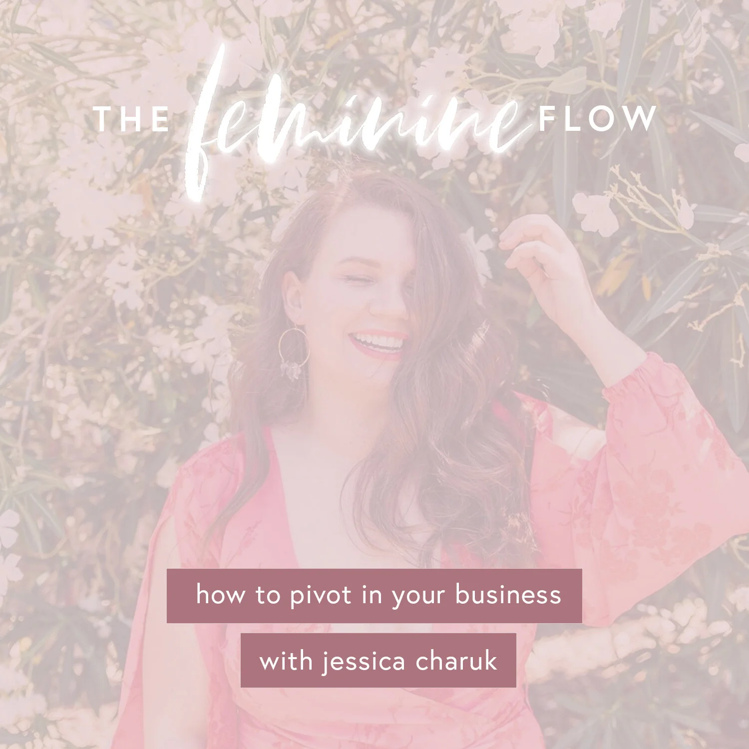 How To Pivot In Your Business with Jess Charuk