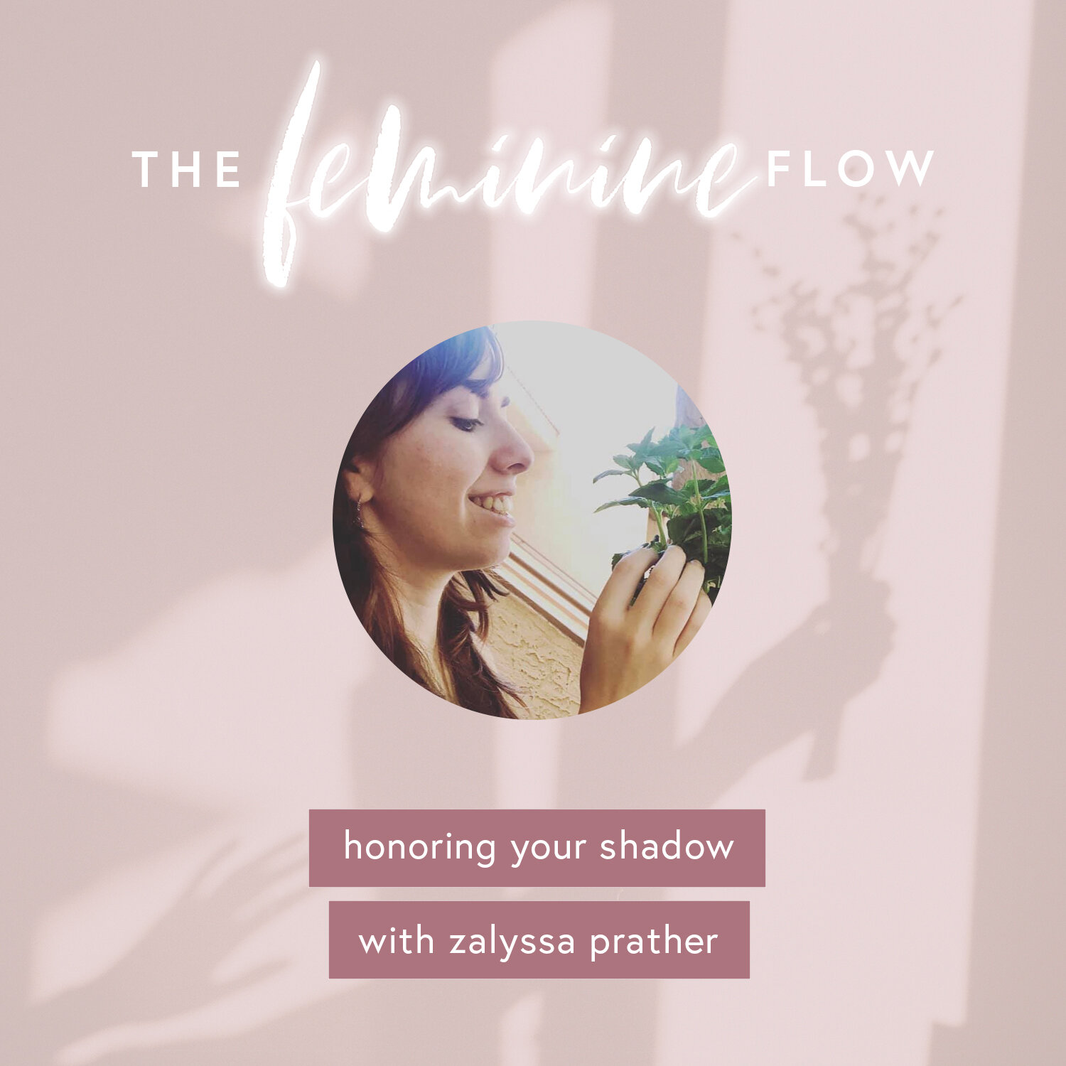 Honoring Your Shadow with Zalyssa Prather