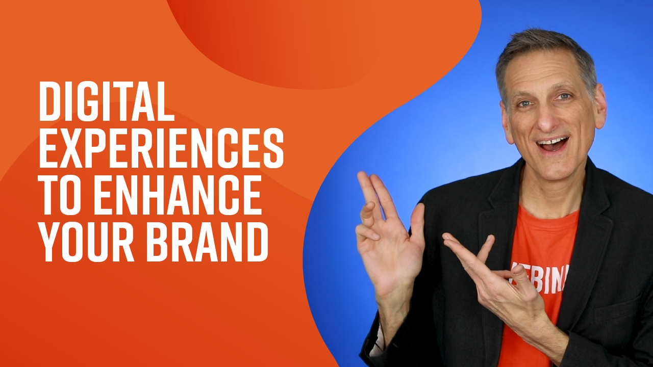 Elevating Your Brand with Digital Experiences