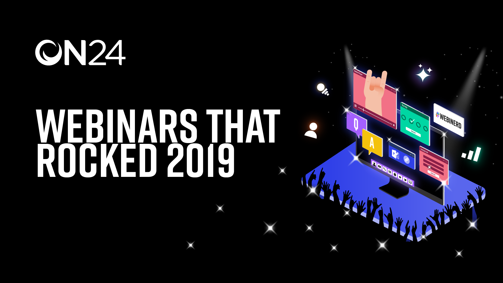 Webinar Promo: "Webinars that Rocked 2019"