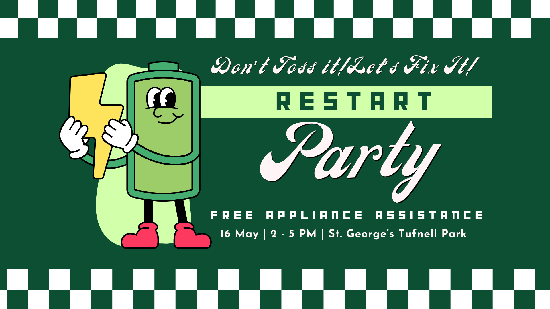 A retro poster that highlights the name of the Restart Party with the slogan, "Don't Toss It! Let's Fix It"