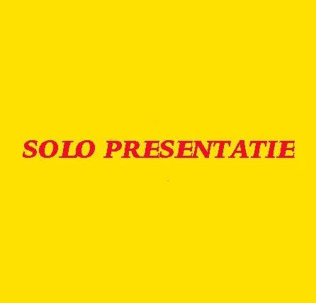 Solo Presentatie Opening 17:00