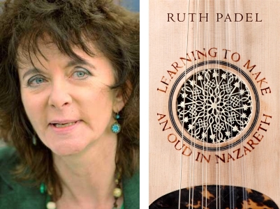 Ruth Padel: Learning to make an Oud in Nazareth