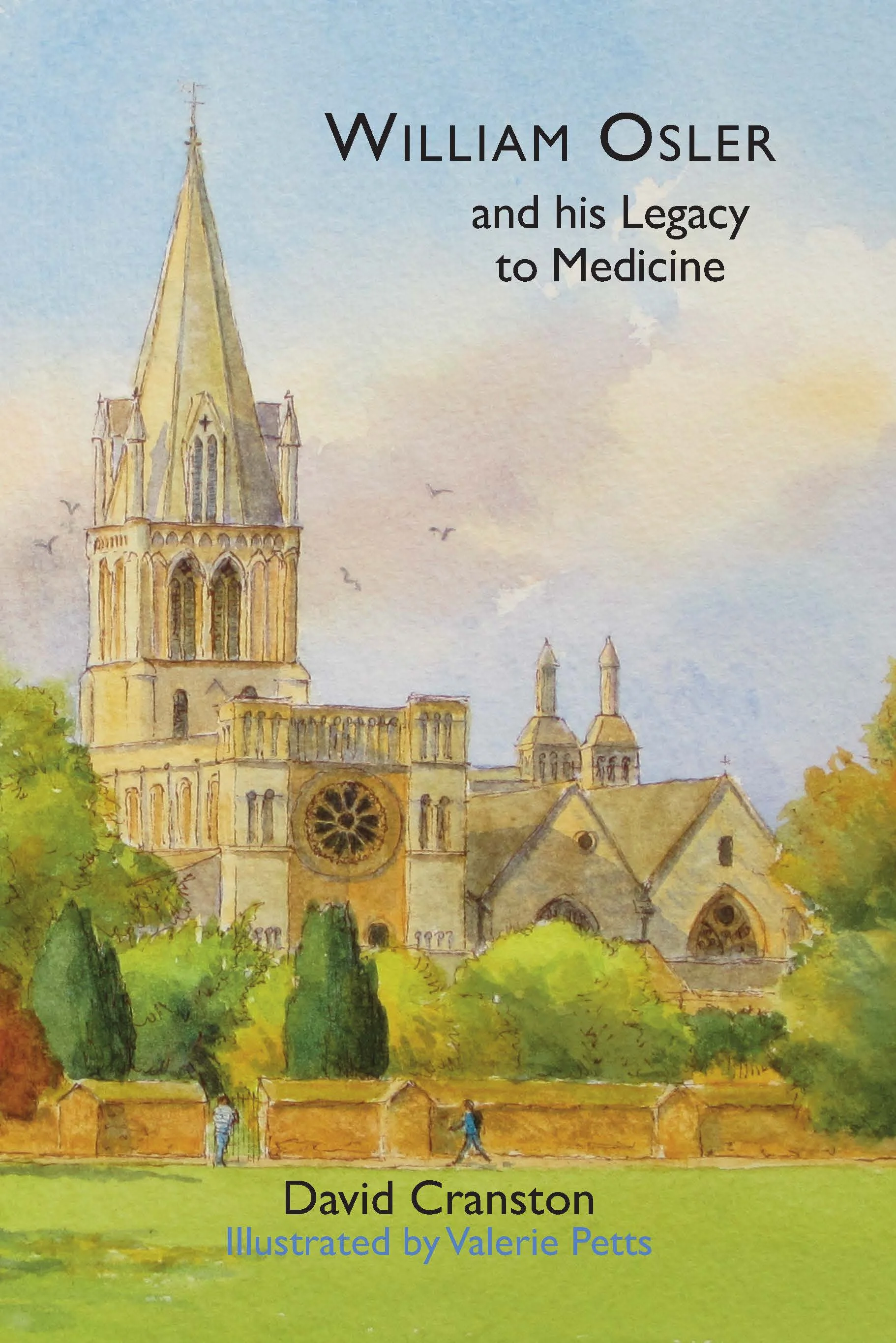 William Osler and his Legacy to Medicine