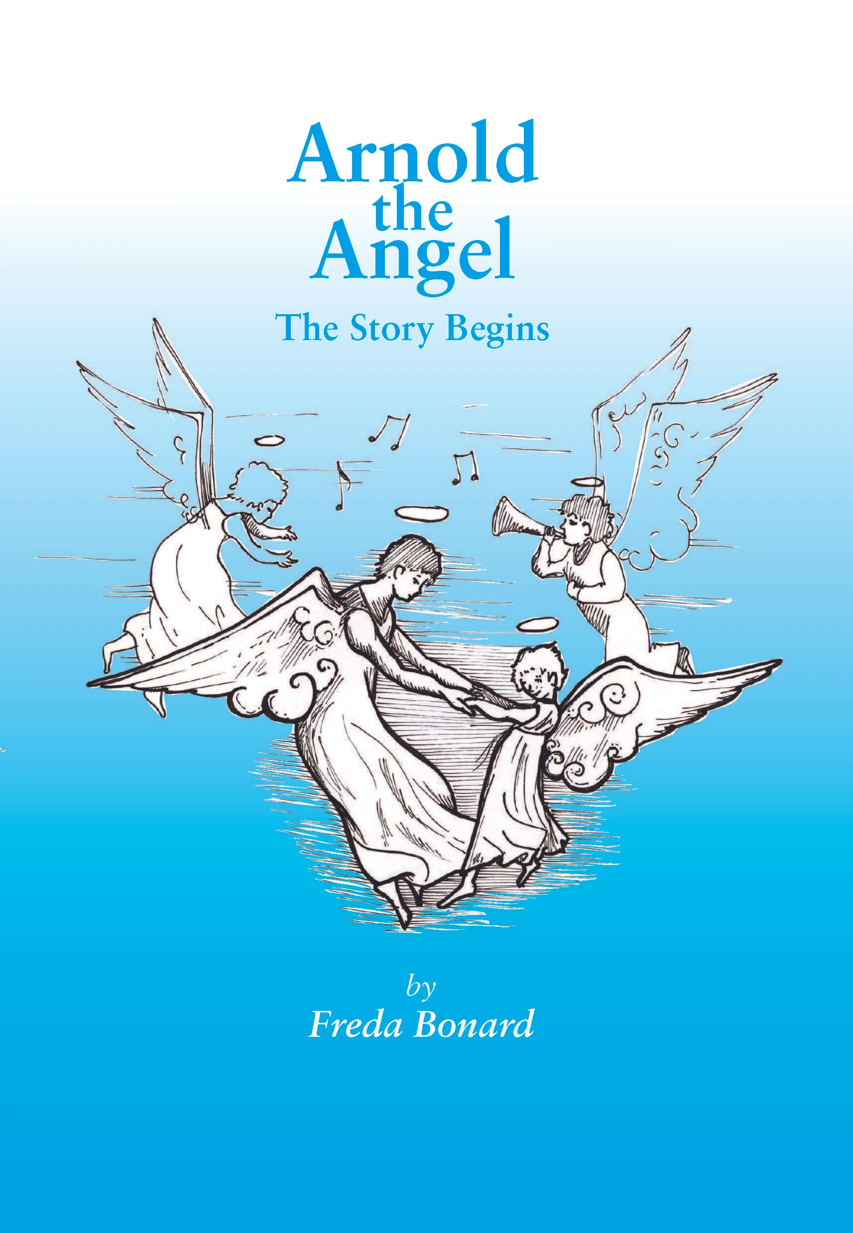 Arnold the Angel: The Story Begins