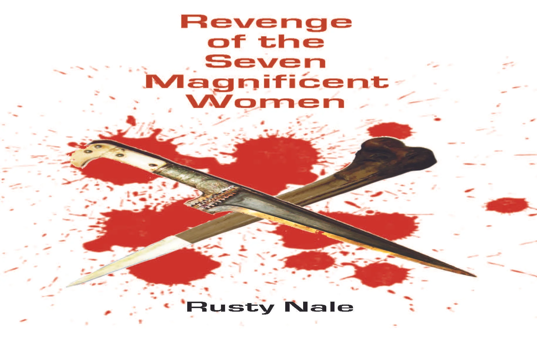 Revenge of the Seven Magnificent Women