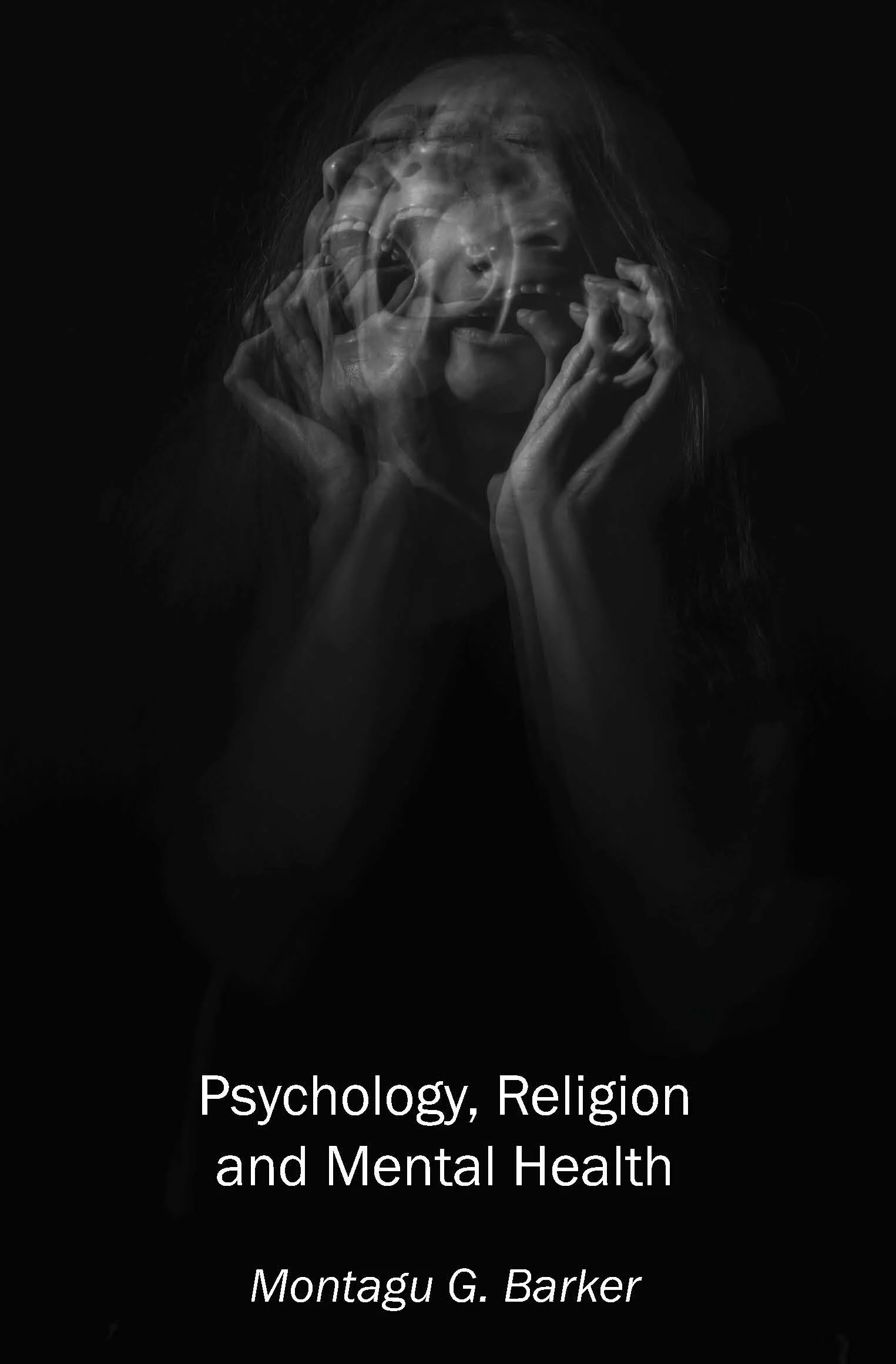 Psychology, Religion and Mental Health
