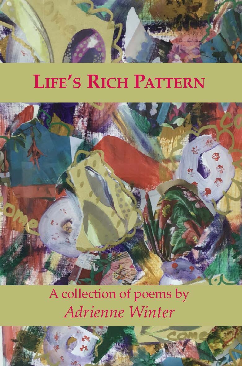 Life's Rich Pattern: A Collection of Poems