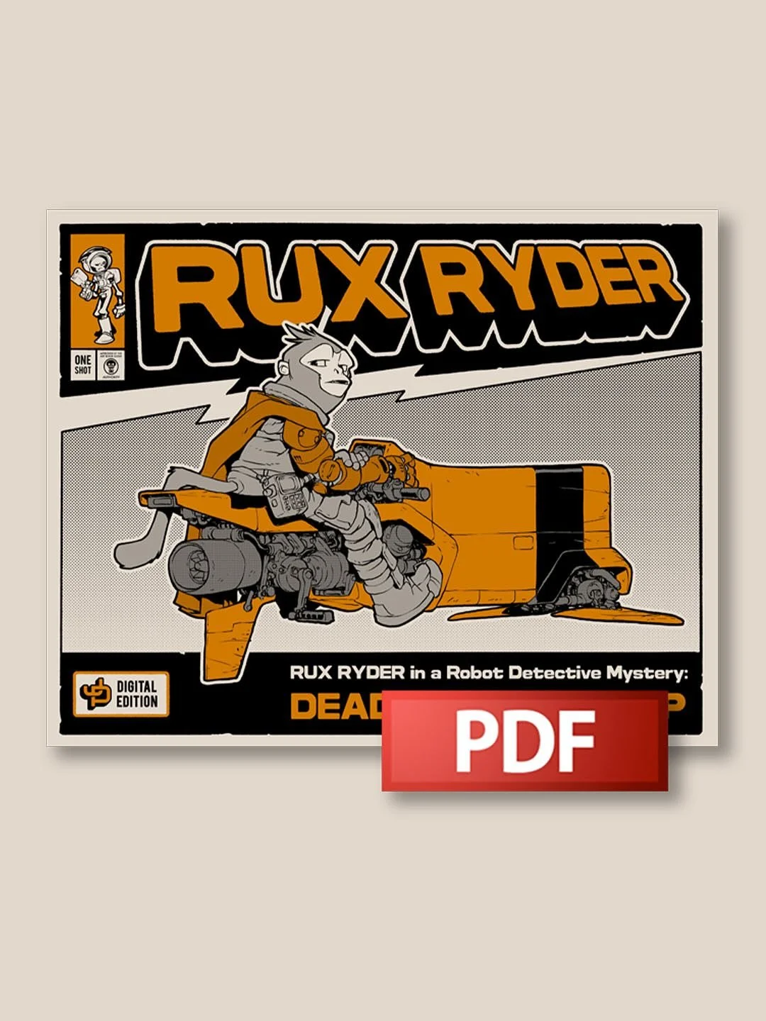 Rux Ryder digital download now available for all!

#c&oacute;mics #comicbooks #noircomics #scificomics #detectivecomics