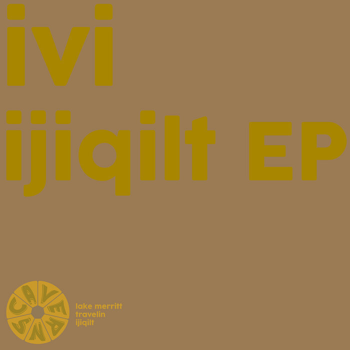 Ivi - Ijiqilt EP (2011)