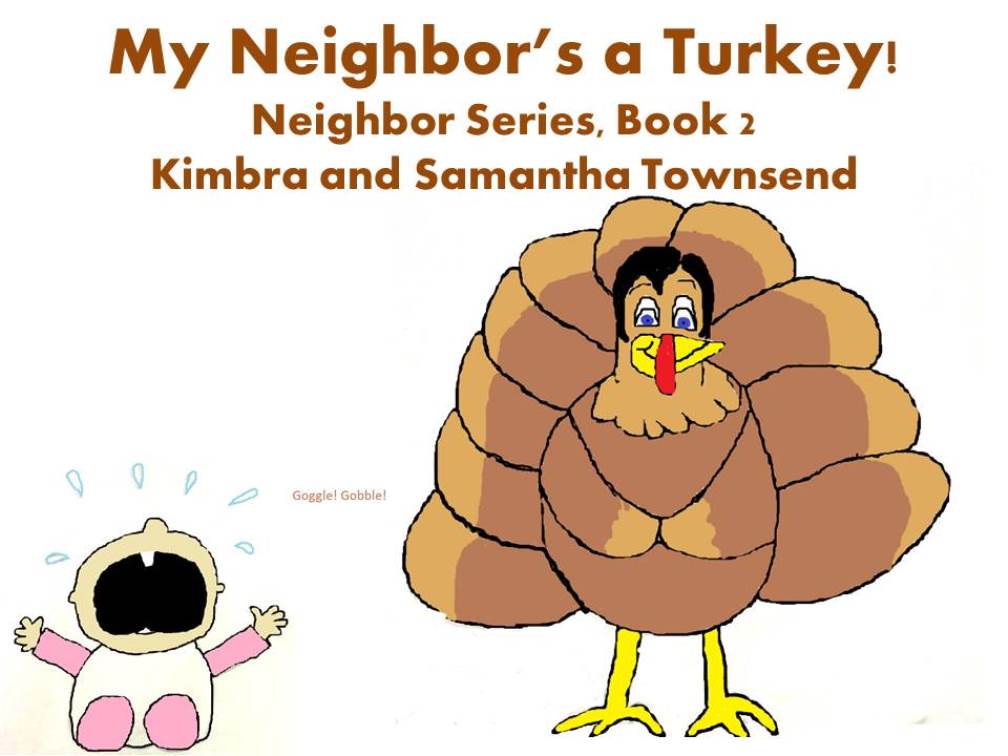 My Neighbors A Turkey revised.jpg