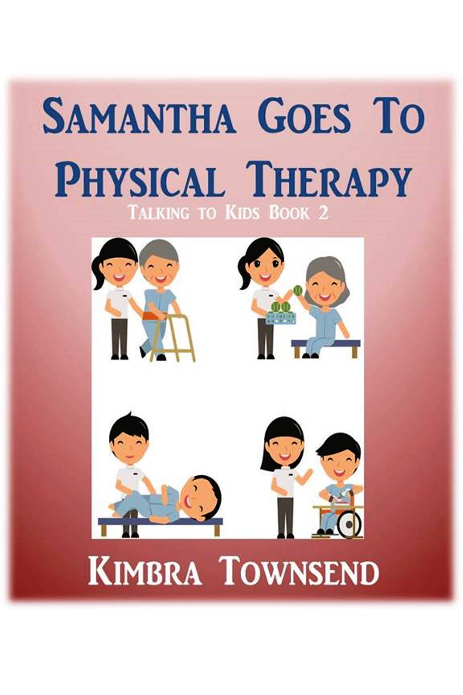 Samantha Goes To Physical Therapy smashwords.jpg