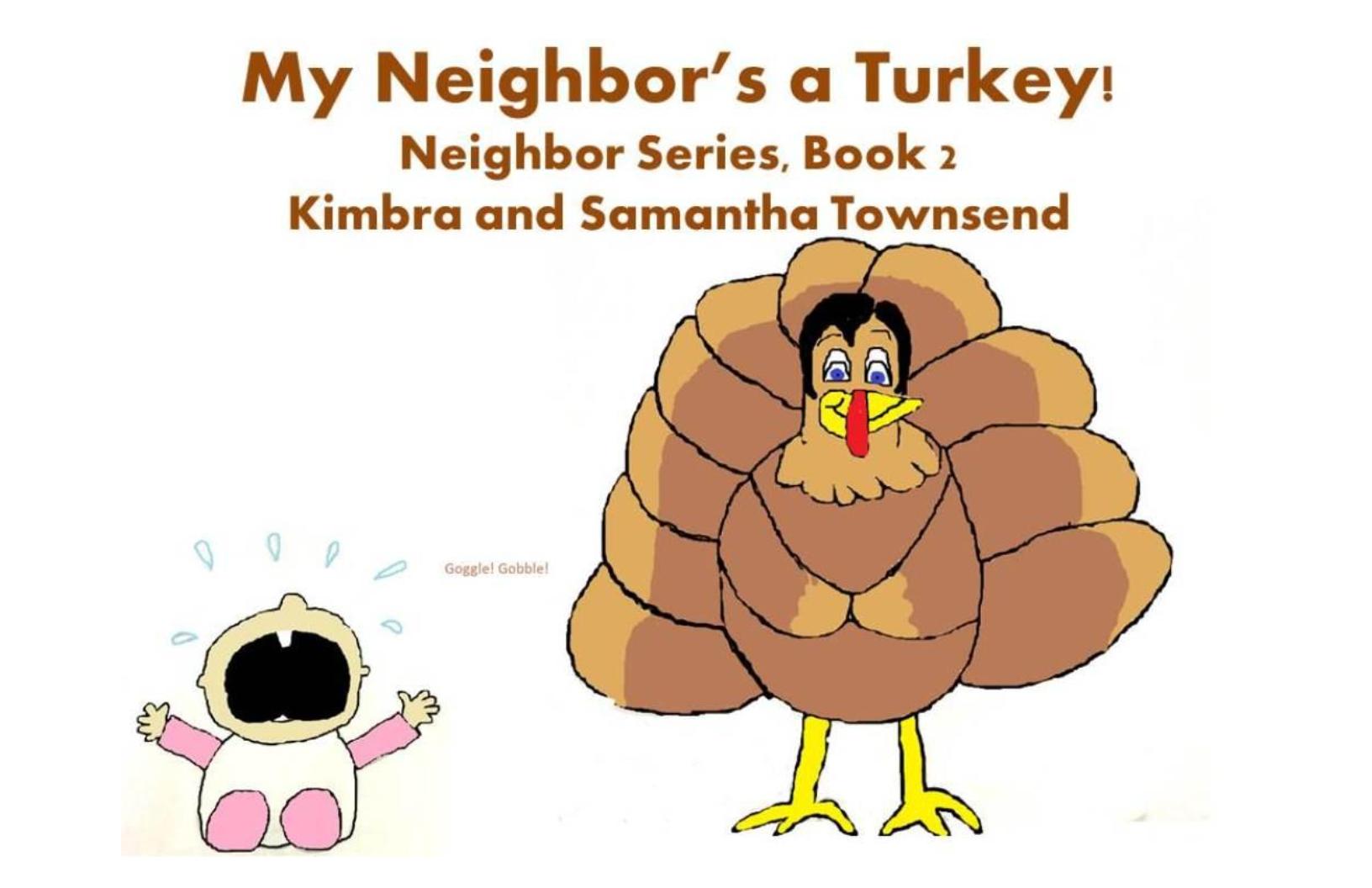 My Neighbors a Turkey poster.jpg