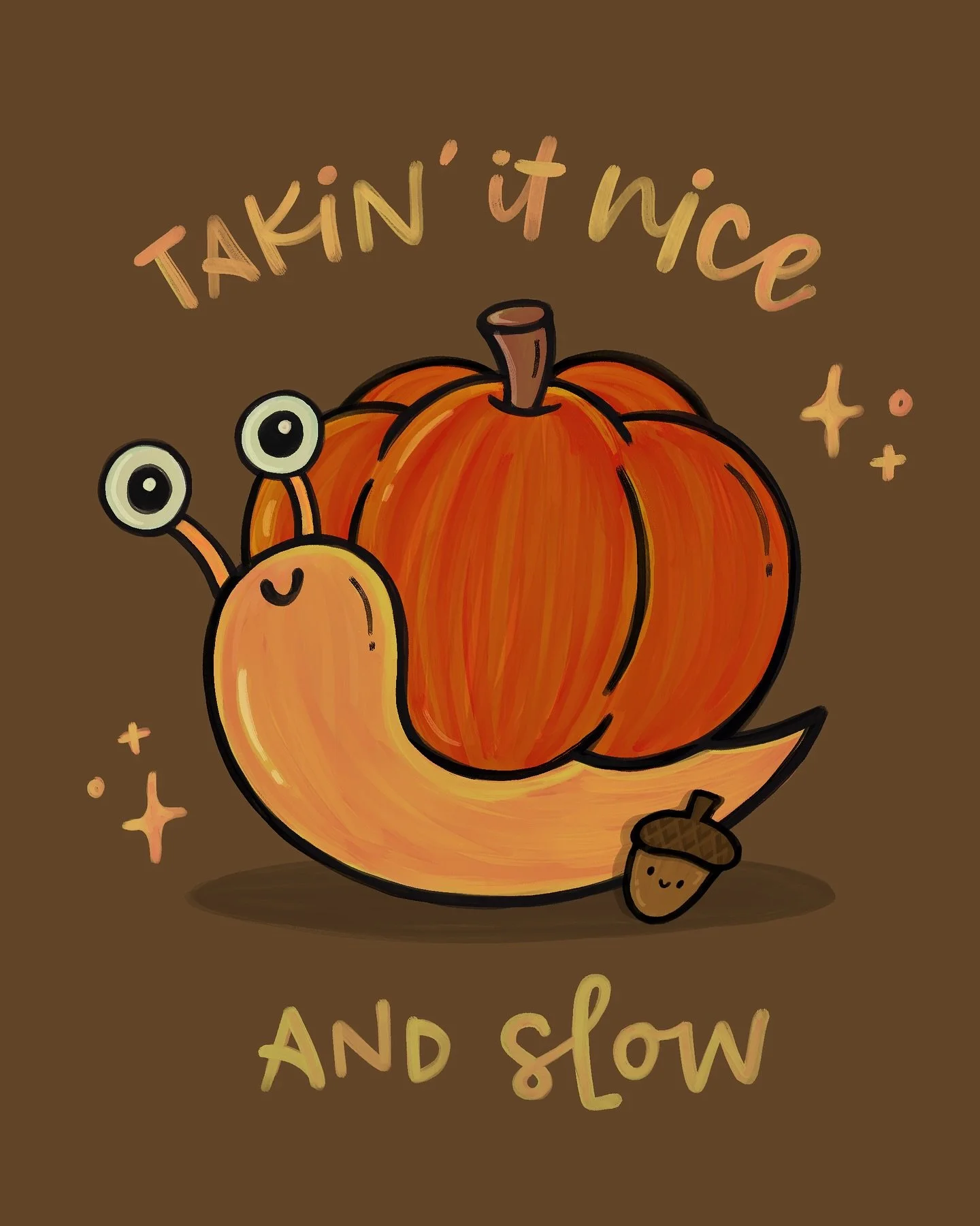 Gentle reminder: it&rsquo;s okay to take things nice and slow this fall. 🐌 

Tag someone who needs a cozy slowdown ✨
.
.
.
#illustrationart #artistsoninstagram #digitalillustration #cuteart #punnyart #handletteringart #illustrationartists #wholesome