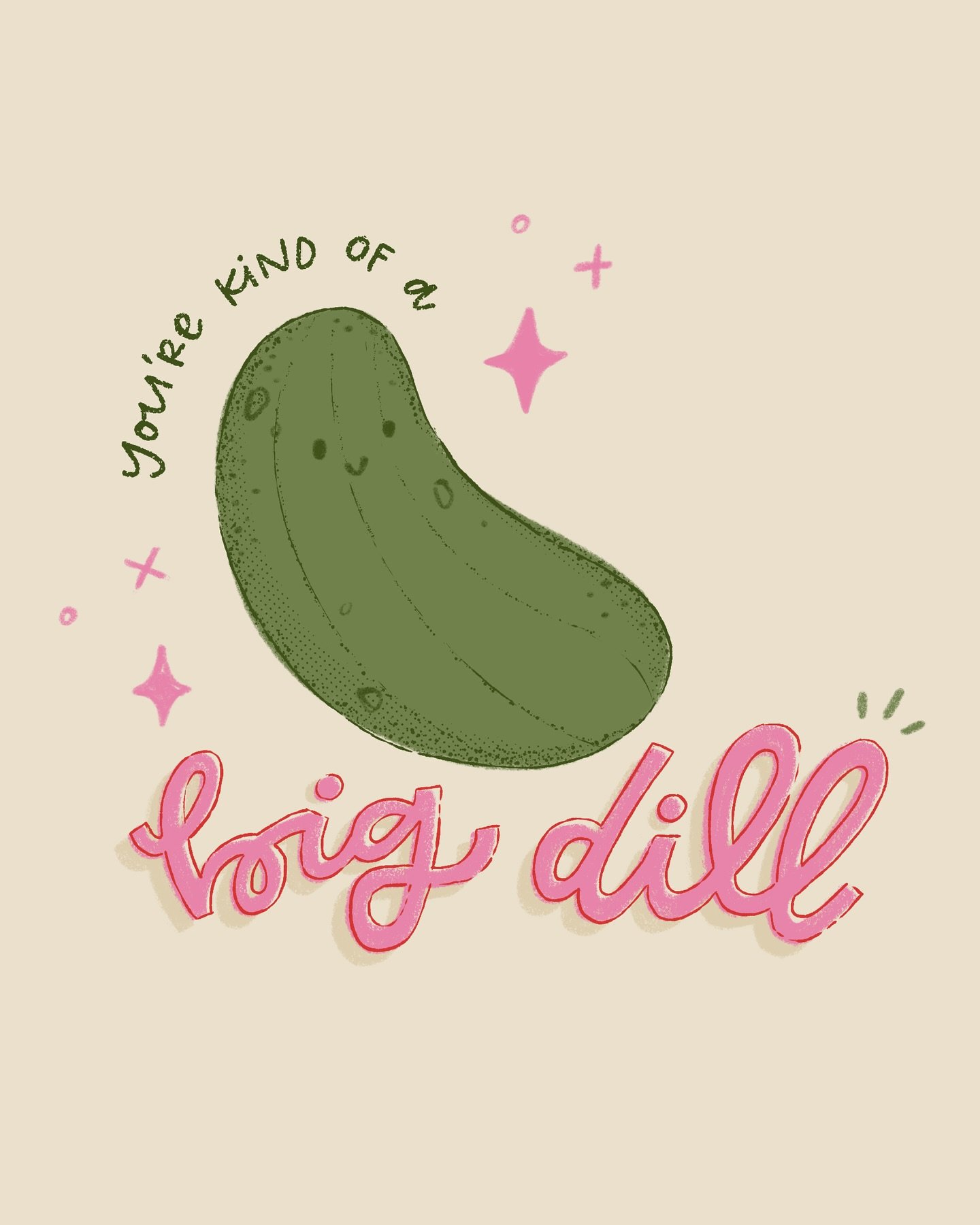 You&rsquo;re kind of a big dill 🥒💁🏻&zwj;♀️
.
.
.
#doodle #doodling #illustrationoftheday #lettering #createeveryday #handlettering #letteringart #digitalart #designspiration #procreateart #procreatebrushes #cuteart #doodleaday #handlettered #femal