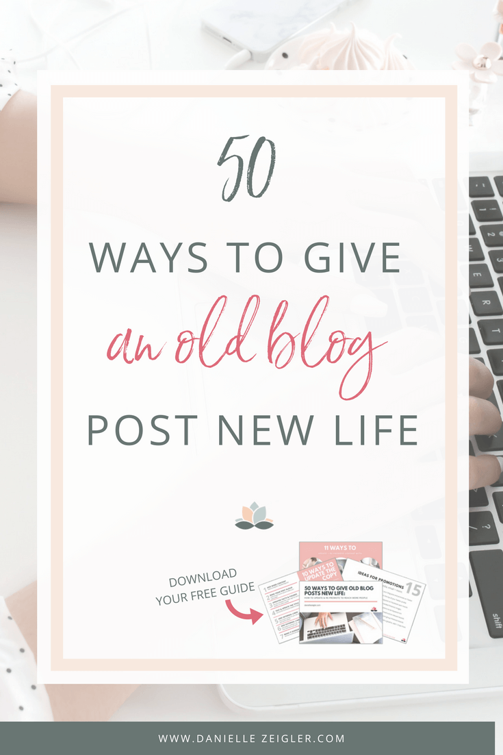 Update Old Blog Posts to Reach More People + Grow Blog Traffic