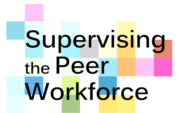 Supervising Peer Workforce.png