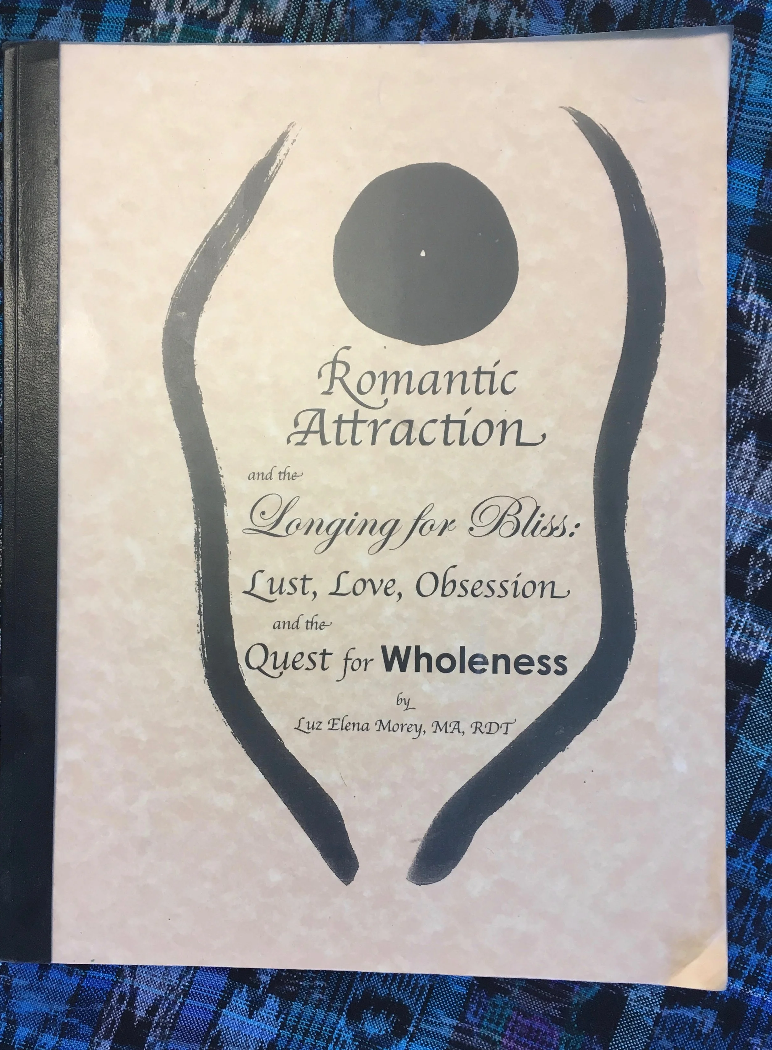 , Romantic Atraction and the Longing for Bliss Luz Elena Morey 2.jpg