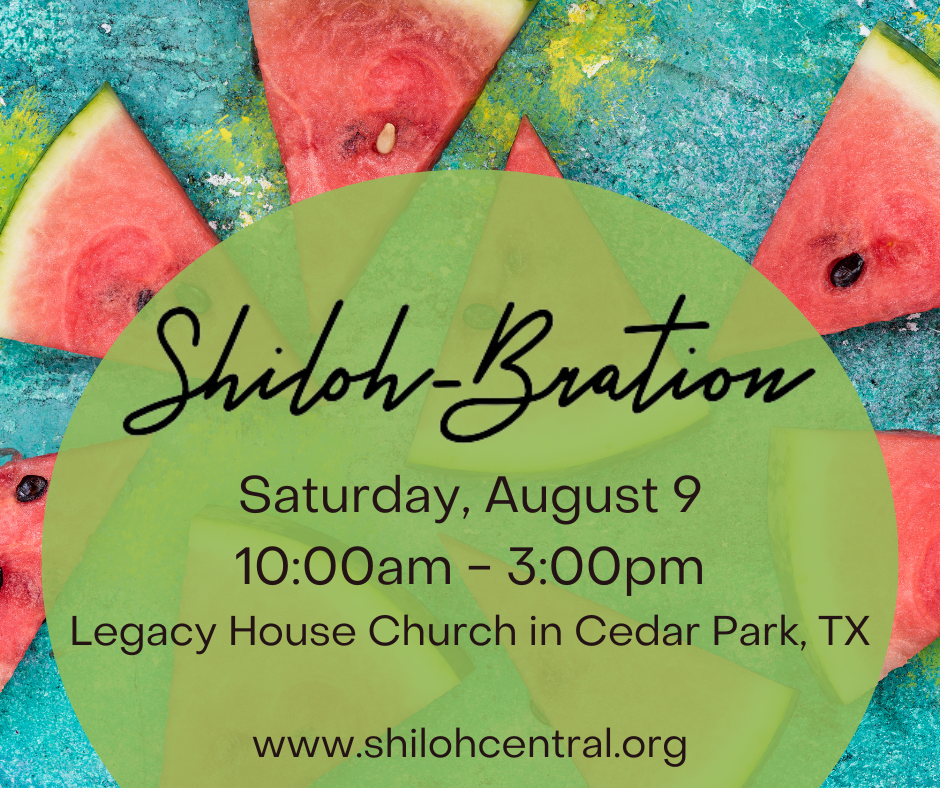 Shiloh-Bration!