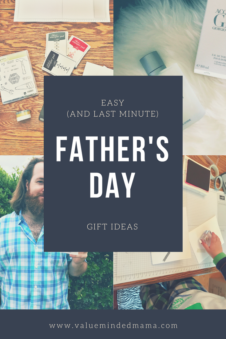 Easy (and Last Minute) Fathers Day Gift Ideas