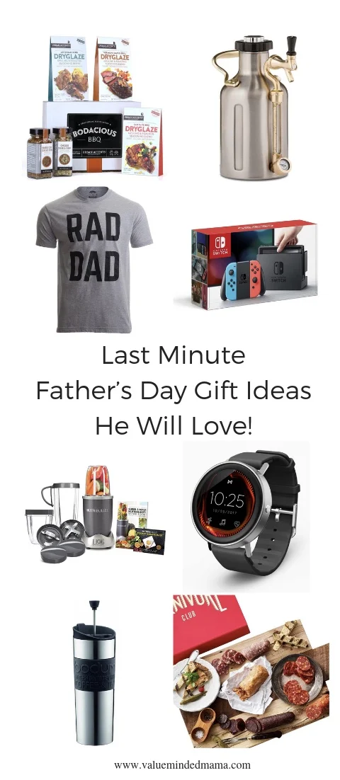 Last Minute Father’s Day Gift Ideas He Will Love!
