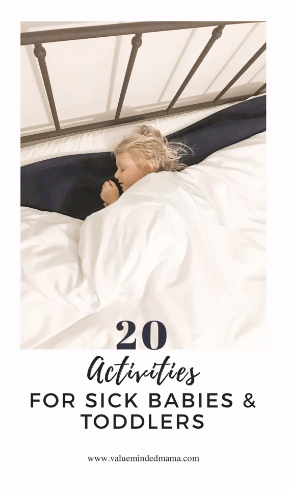 20 Activities for Sick Babies &amp; Toddlers