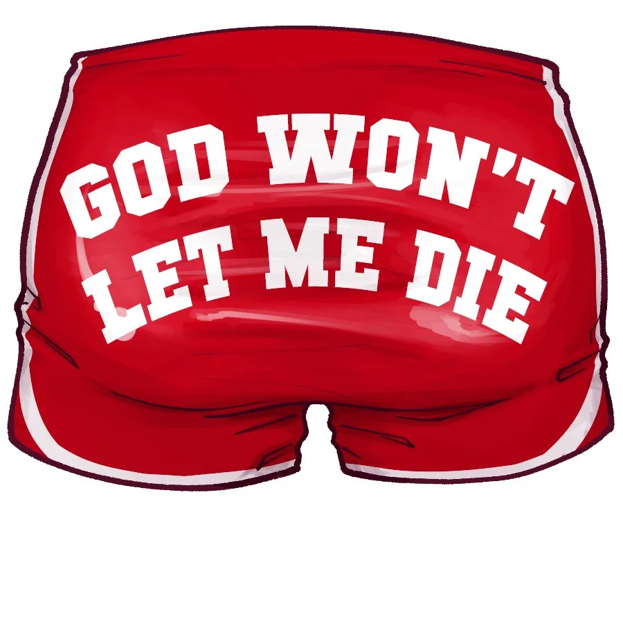 bootyshorts let me die.jpg