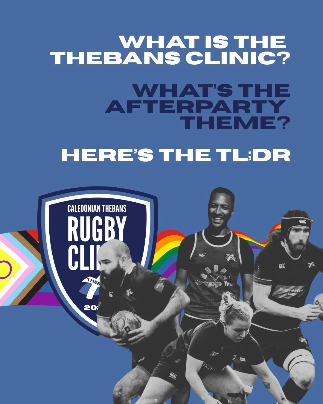 It&rsquo;s less than 100 days until the Caledonian Thebans Rugby Clinic 2026! This year we&rsquo;ll have more games, more opportunities to develop, and more silverware to win - you don&rsquo;t want to miss this.

With Men&rsquo;s+ and Women&rsquo;s+ 
