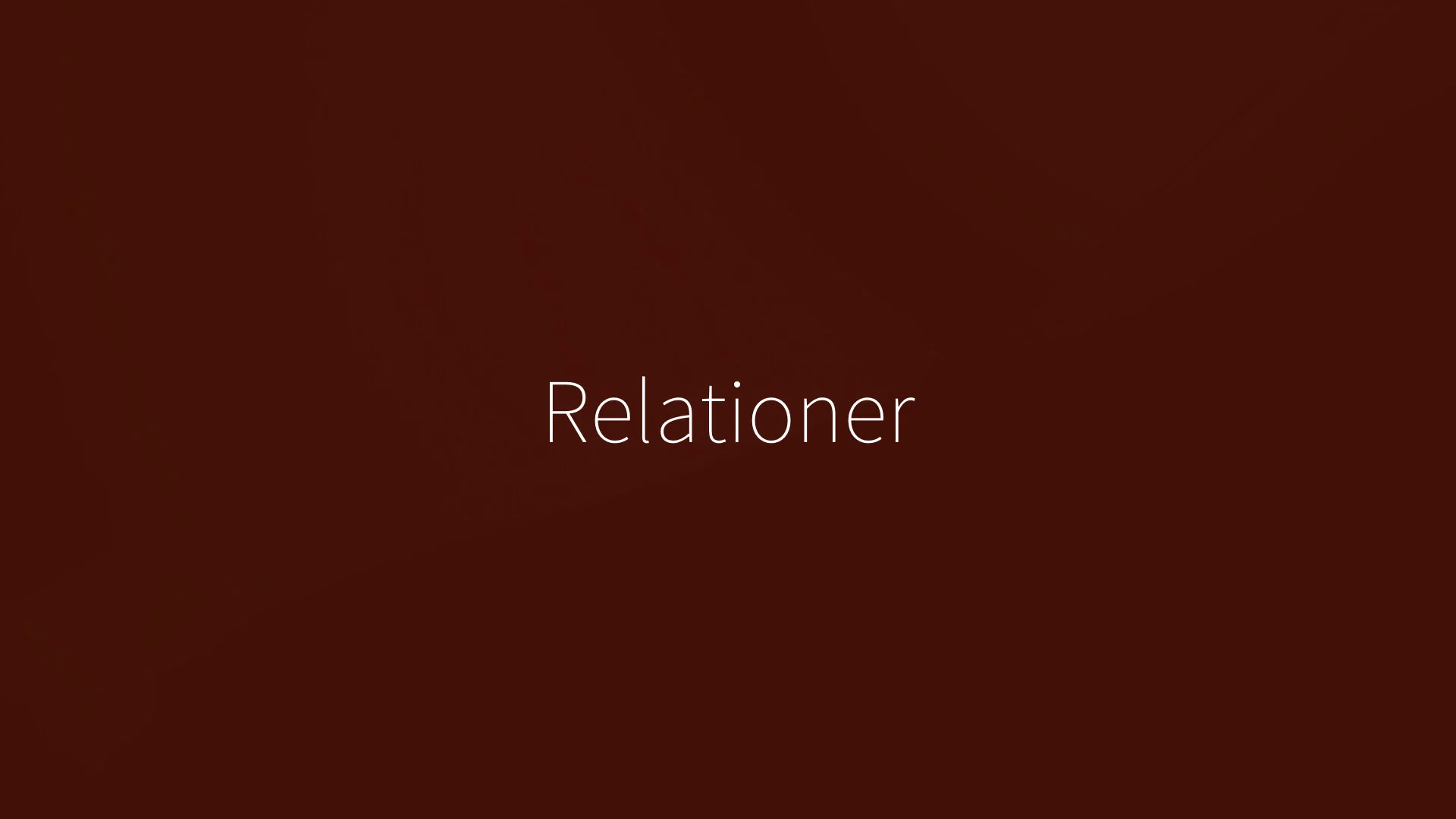 3. Relationer