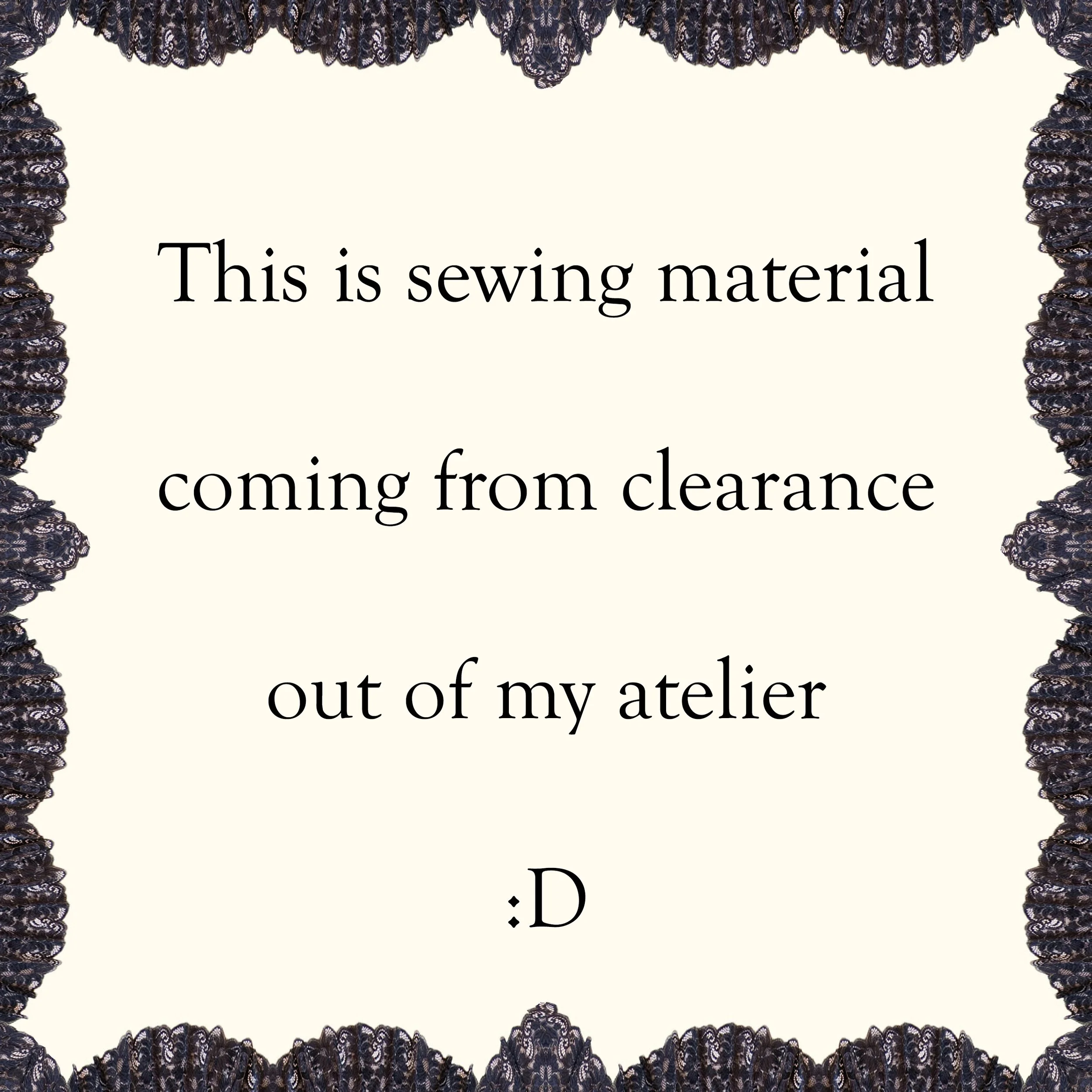 text-in-frame-sewing-material-clearance-atelier.jpg (Copy) (Copy)