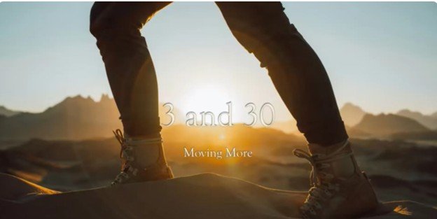 3 and 30 movement thumbnail to video.jpg