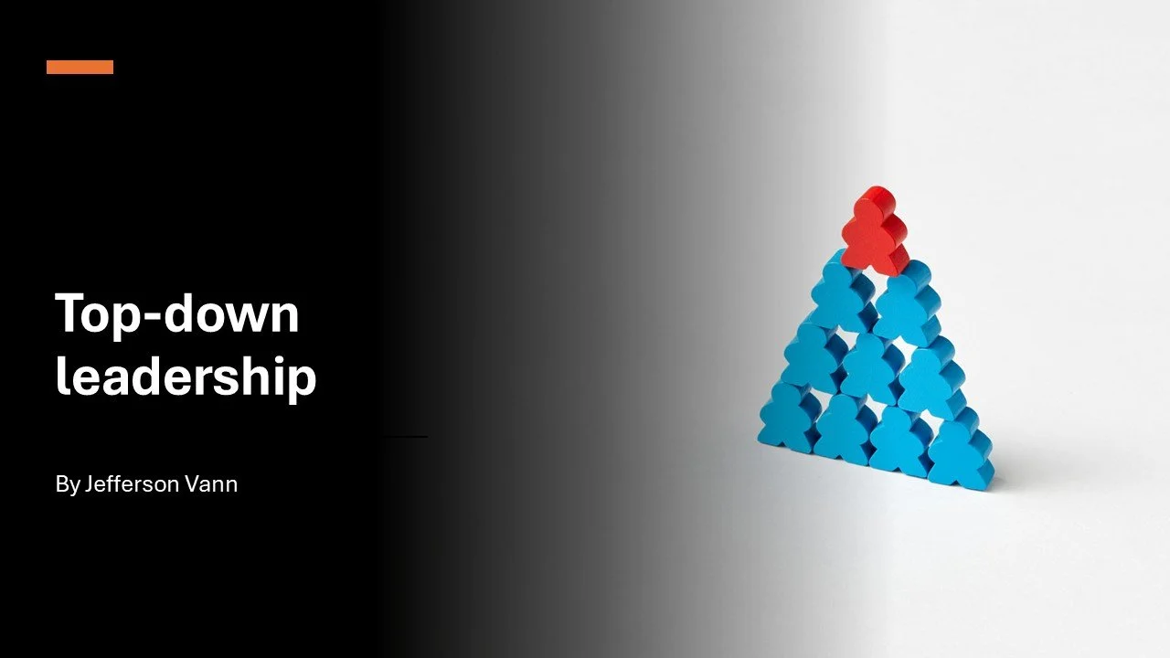 Top-down Leadership