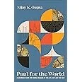 Paul for the World (and a look at the past fifty years of Evangelicalism)