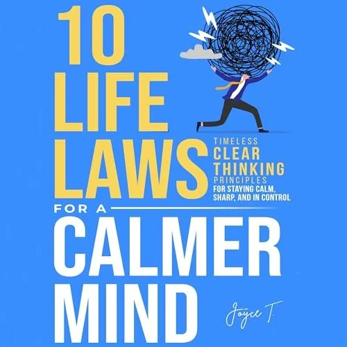 10 Life Laws for a Calmer Mind.jpg