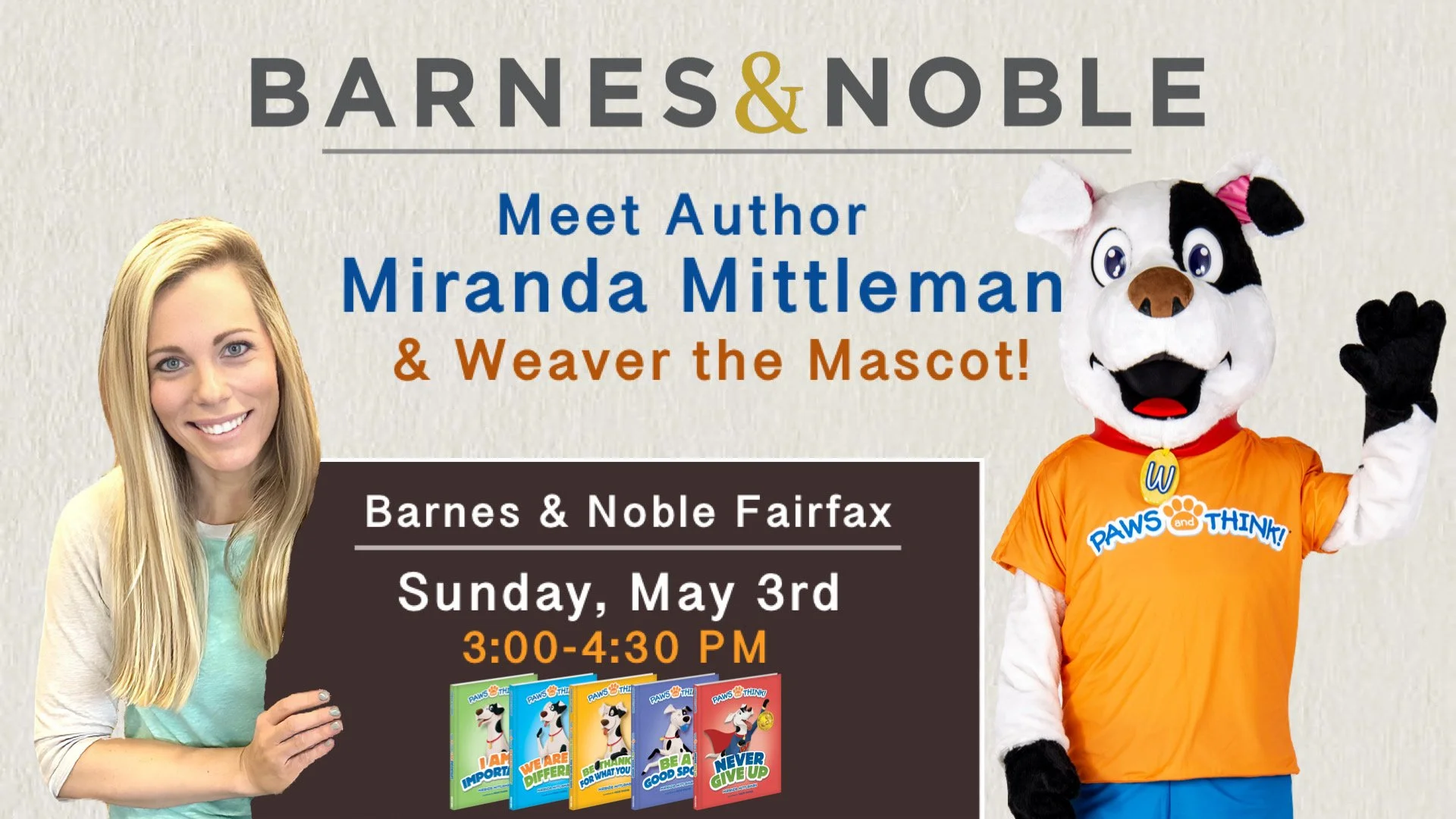 Barnes &amp; Noble Fairfax Presents: Author Miranda Mittleman &amp; Weaver the Mascot