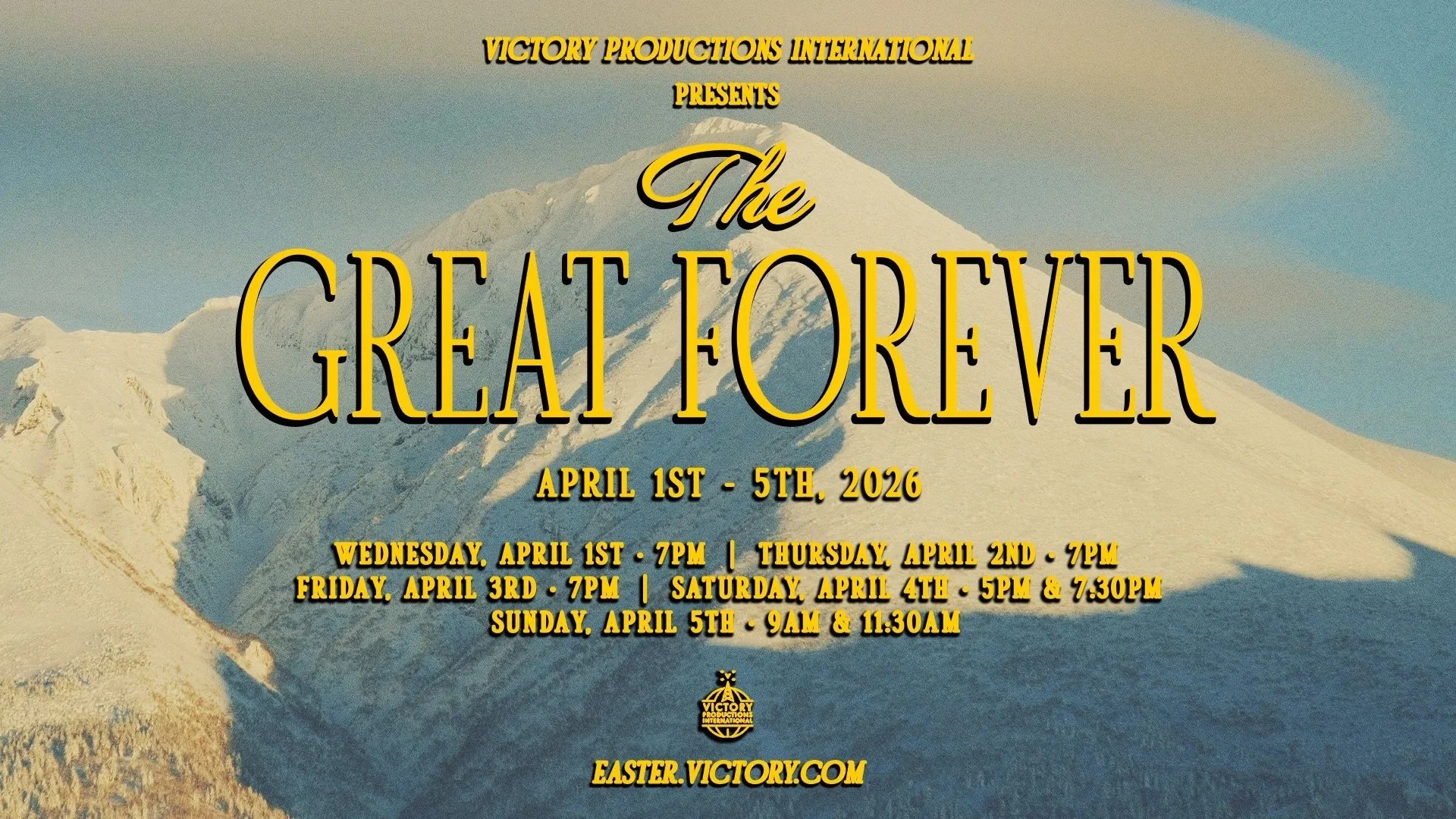The Great Forever: Easter at Victory