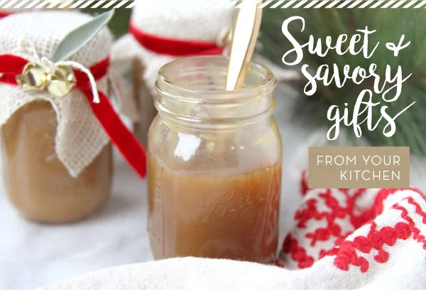 November 30, 2017 - Sweet and Savory Gifts from Your Kitchen