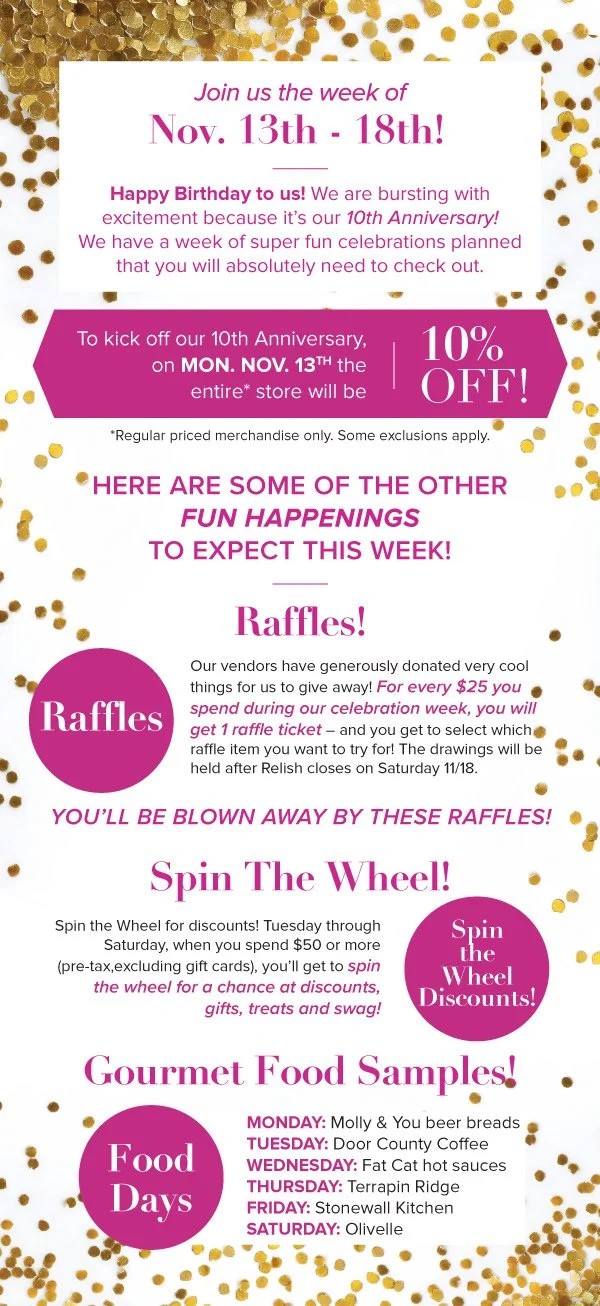 10th ANNIVERSARY — Relish Kitchen Store Sheboygan, Wisconsin