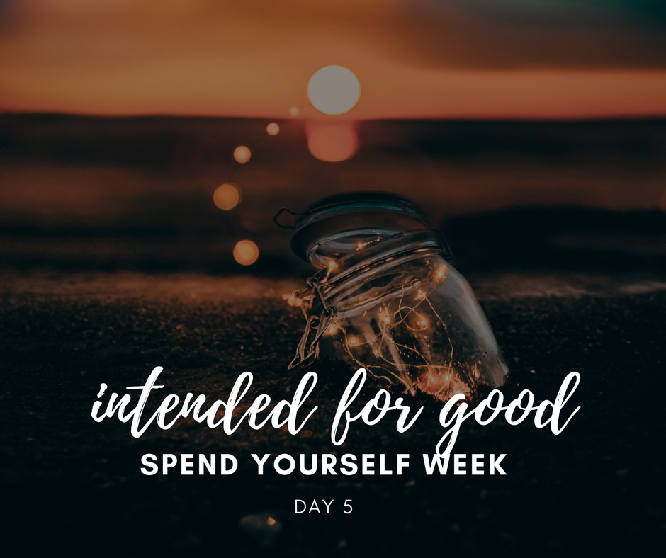 Intended for Good