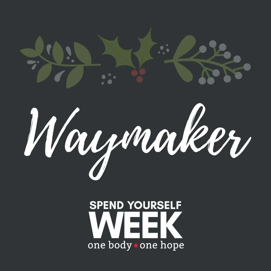 SYW Day 1: Waymaker