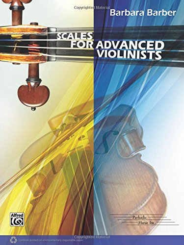 Scales for Advanced Violinists (B. Barber)