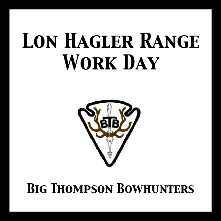 Lon Hagler Range Work Day / Community Service Opportunity