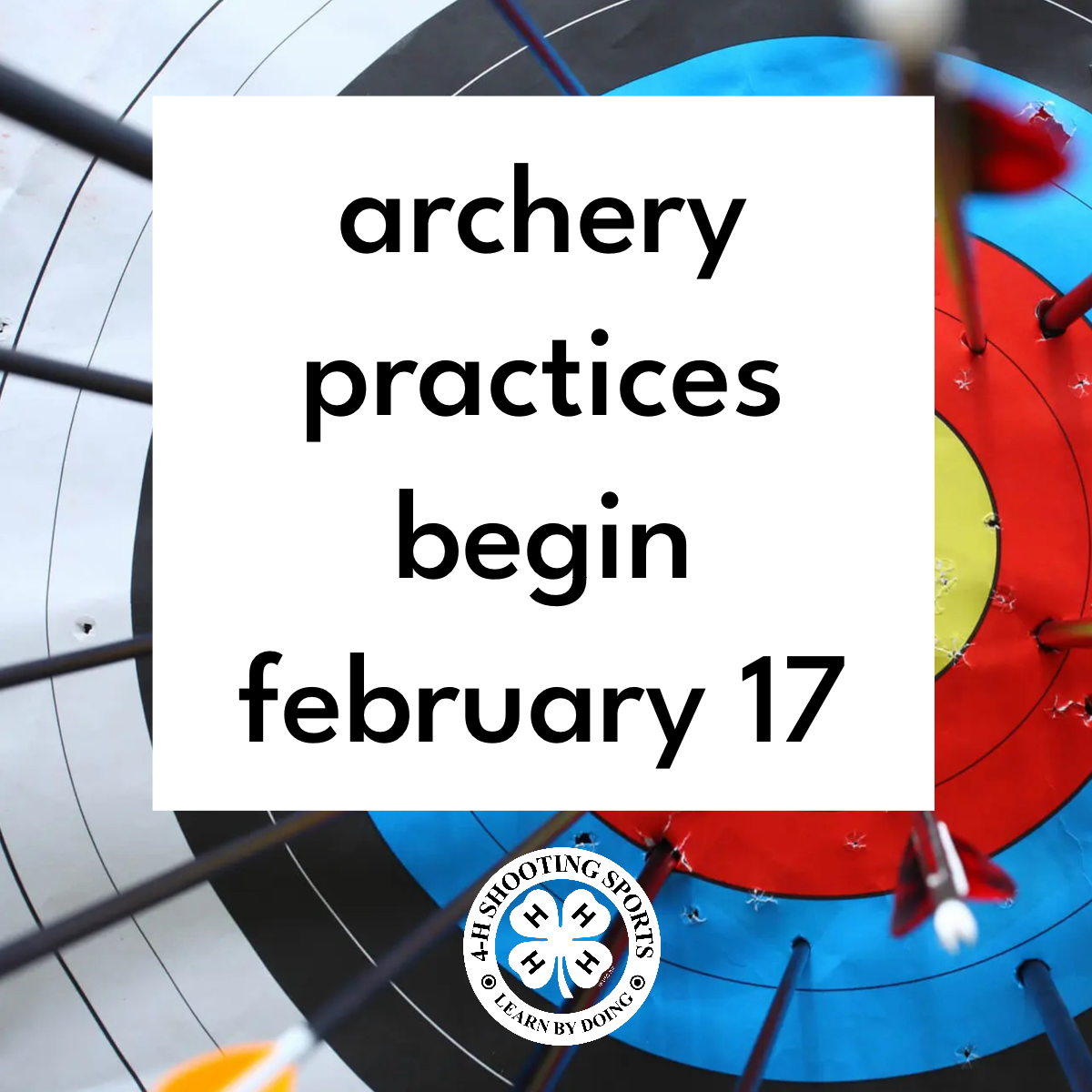 Archery Practice Begins February 17,