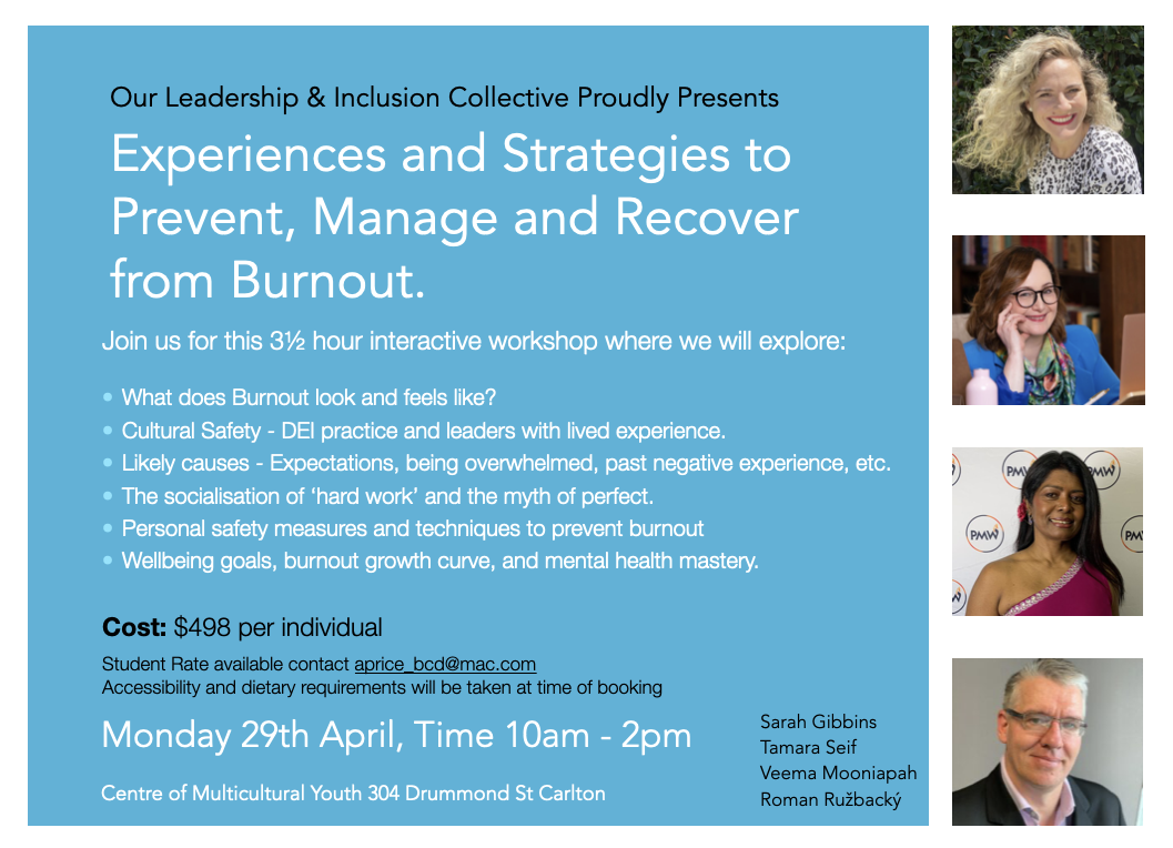 Experiences and Strategies to Prevent, Manage and Recover from Burnout.