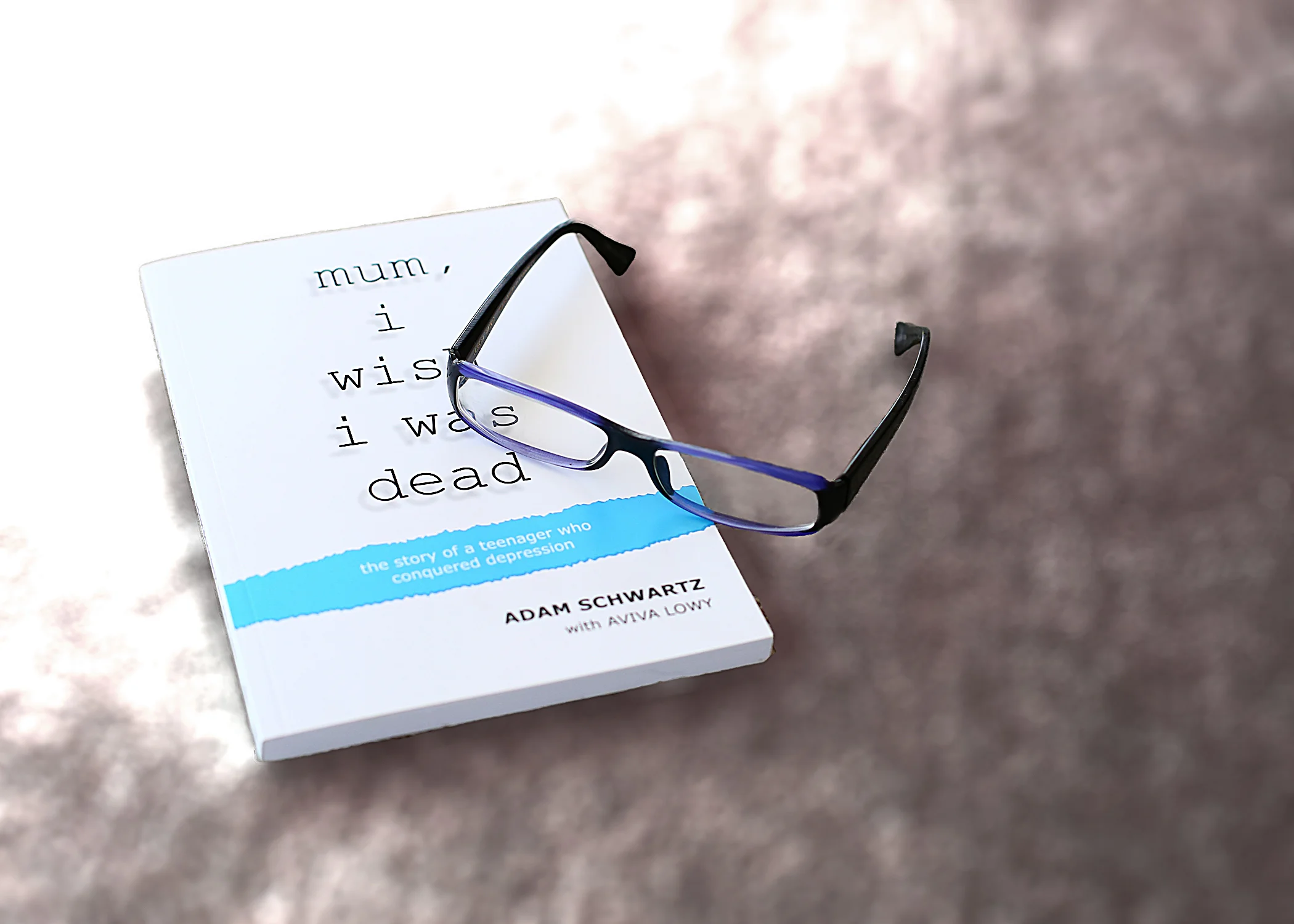 mum, i wish i was dead - the story of a teenager who conquered depression